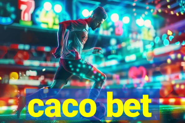 caco bet